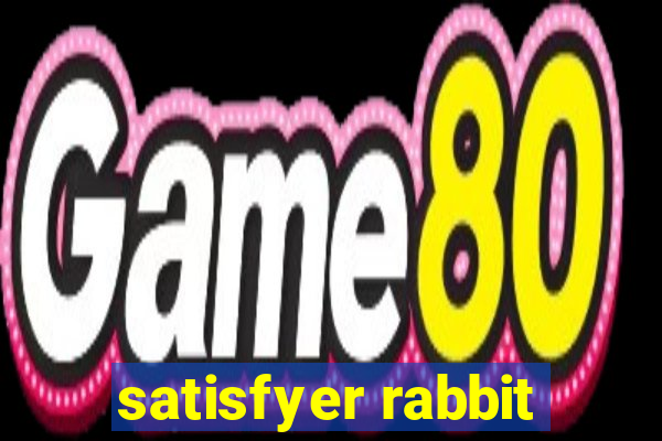 satisfyer rabbit