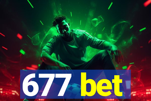 677 bet