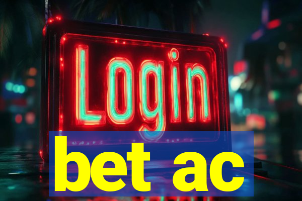 bet ac