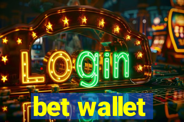 bet wallet