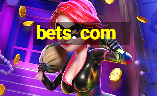 bets. com