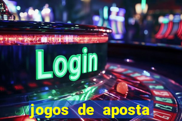 jogos de aposta que realmente pagam