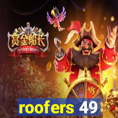 roofers 49