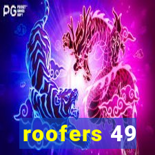 roofers 49