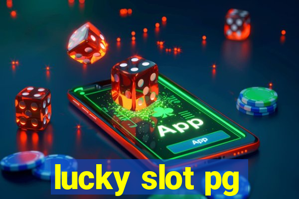 lucky slot pg