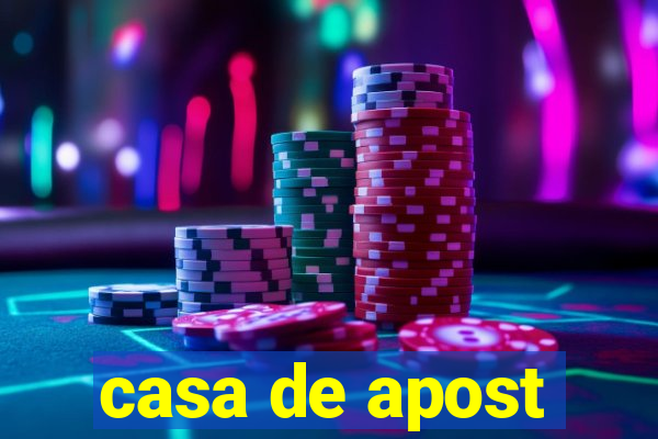 casa de apost