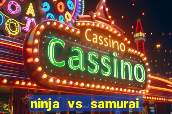 ninja vs samurai slot demo