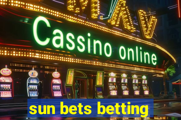 sun bets betting