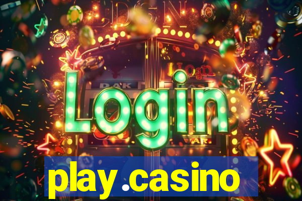 play.casino