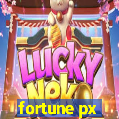 fortune px