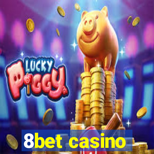 8bet casino