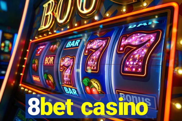 8bet casino