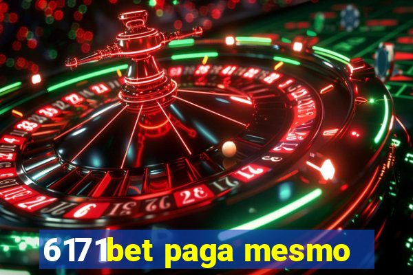 6171bet paga mesmo