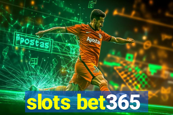 slots bet365