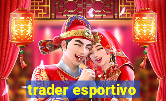 trader esportivo