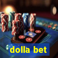 dolla bet