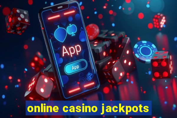 online casino jackpots