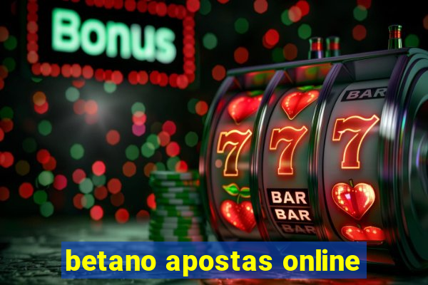 betano apostas online