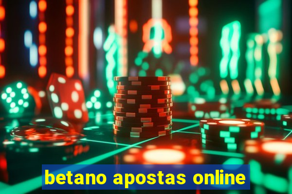 betano apostas online