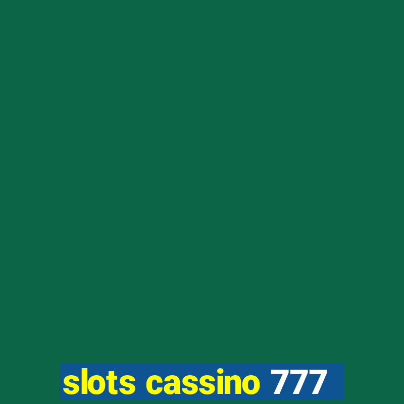 slots cassino 777