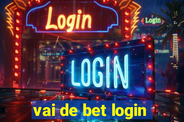 vai de bet login