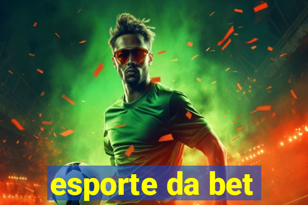 esporte da bet