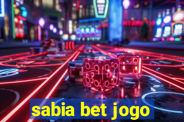 sabia bet jogo