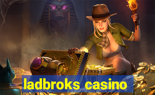 ladbroks casino