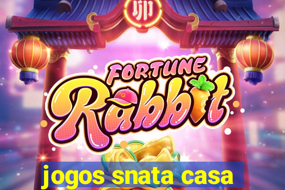 jogos snata casa