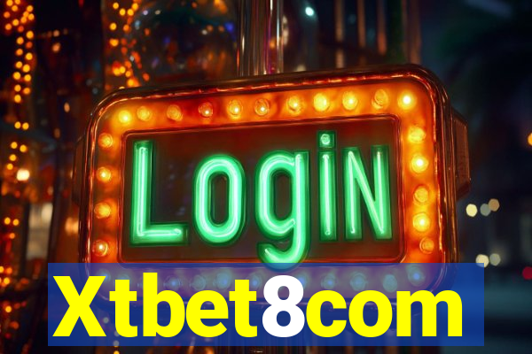 Xtbet8com