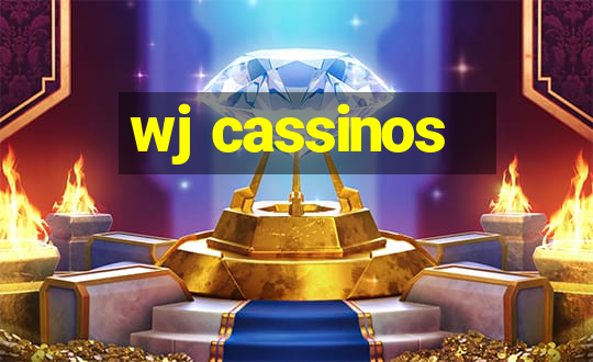 wj cassinos