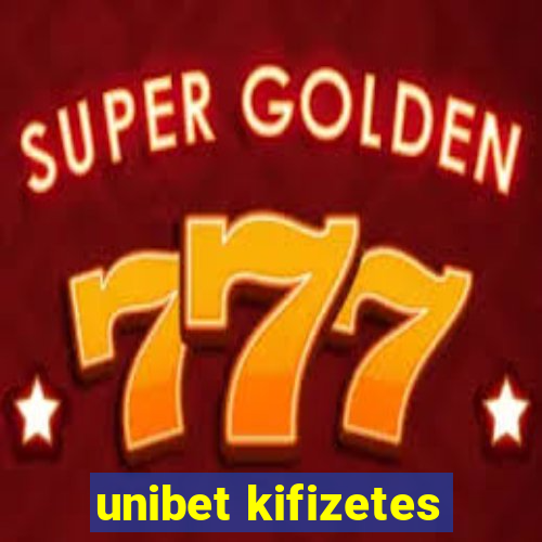 unibet kifizetes