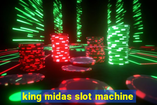 king midas slot machine