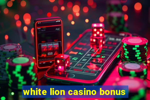 white lion casino bonus