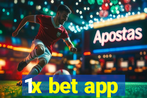 1x bet app