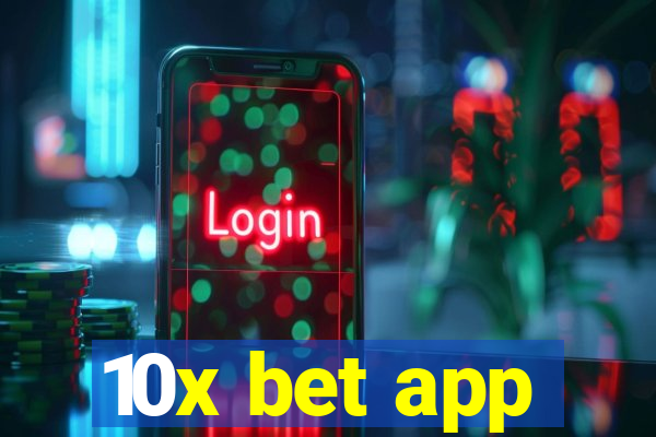 10x bet app