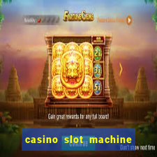 casino slot machine games for free