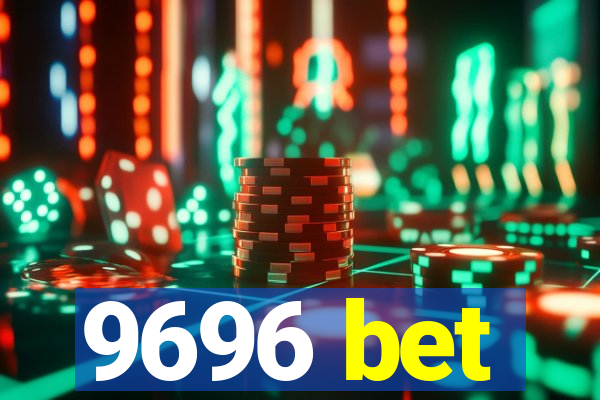 9696 bet