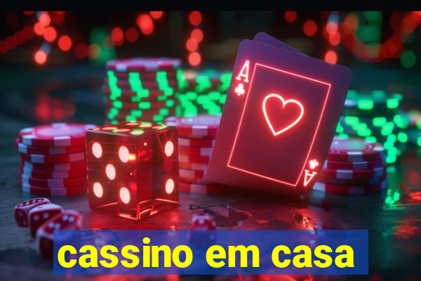 cassino em casa