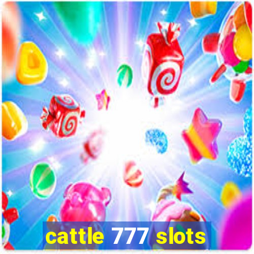 cattle 777 slots