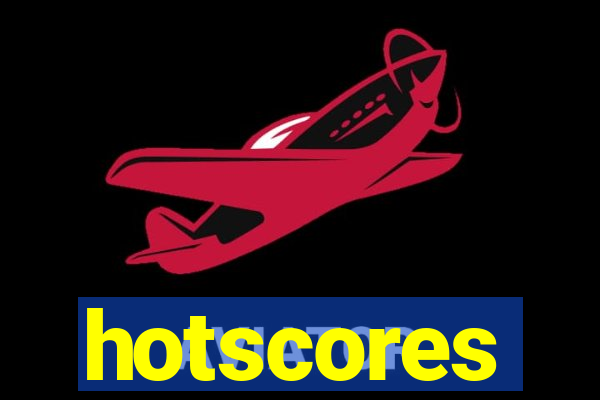 hotscores