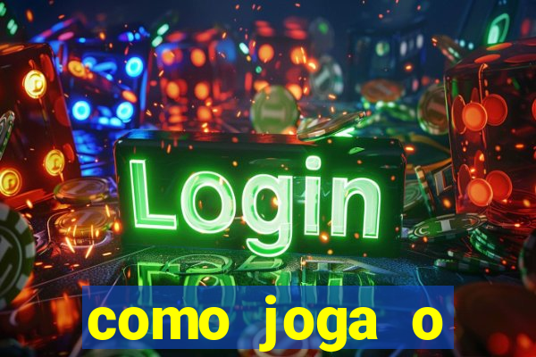 como joga o fortune tiger