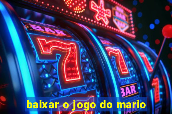 baixar o jogo do mario