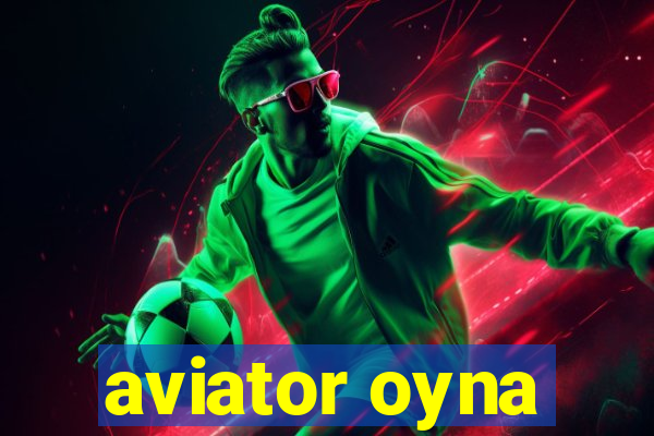 aviator oyna