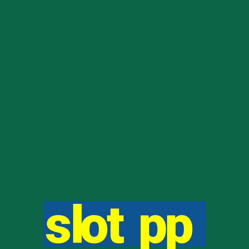 slot pp