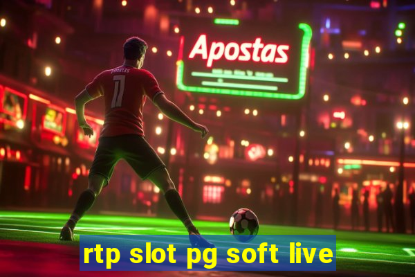 rtp slot pg soft live