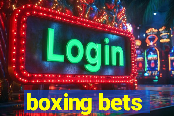 boxing bets