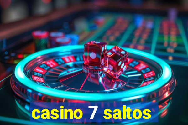 casino 7 saltos