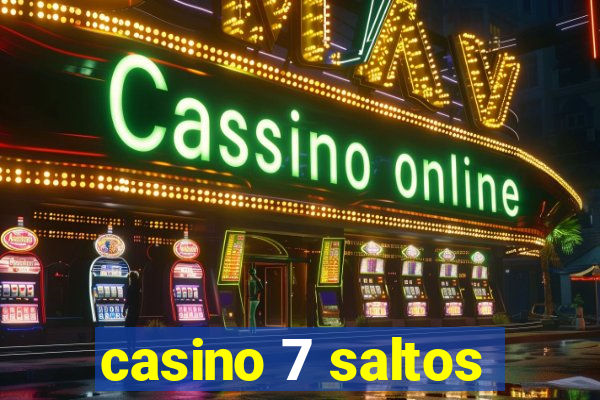 casino 7 saltos