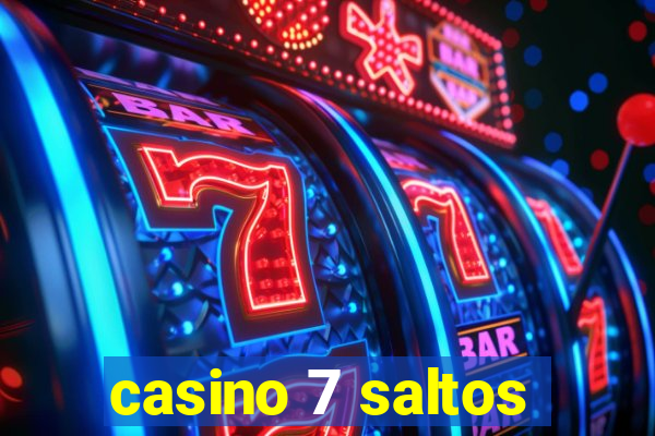 casino 7 saltos